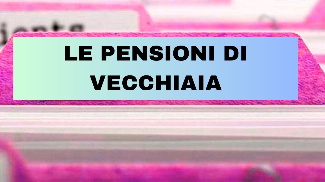 Pensioni di vecchiaia